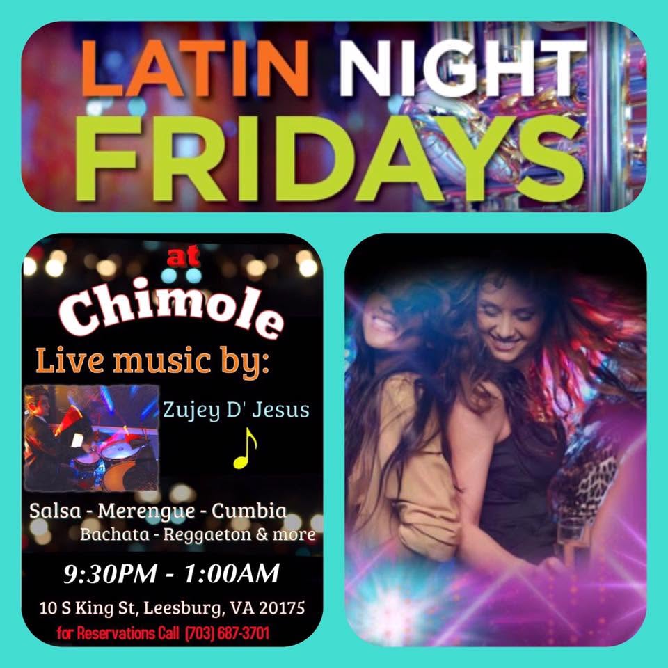 CHIMOLE® — Latin Night Fridays: Latin Night Fridays — live music by Zujey D’ Jesus